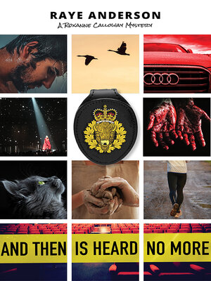 cover image of And Then is Heard No More